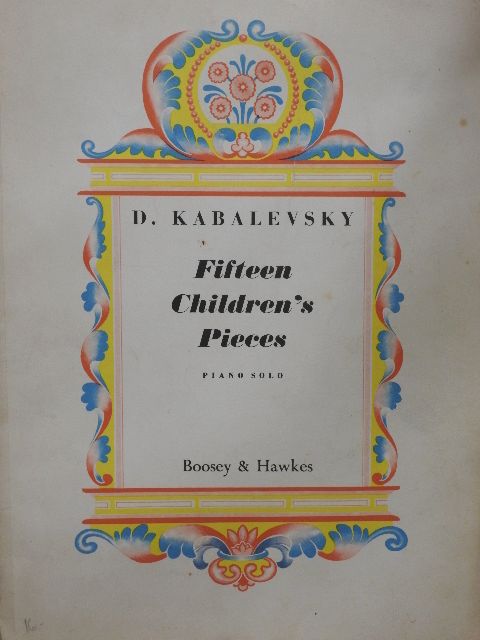 Dmitri Kabalevsky - Fifteen Children's Pieces [antikvár]