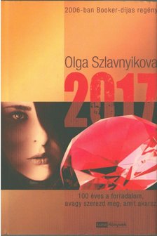 Olga Szlavnyikova - 2017 [antikvár]