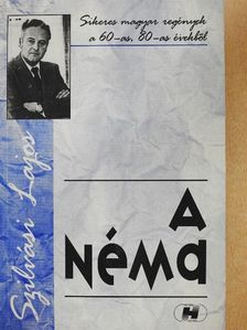Szilvási Lajos - A néma [antikvár]