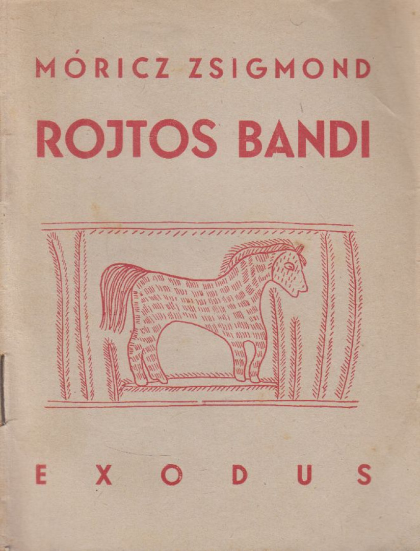 Móricz Zsigmond - Rojtos Bandi [antikvár]