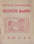 Móricz Zsigmond - Rojtos Bandi [antikvár]