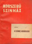 Copeau, JacQues - A színház megújulása [antikvár]