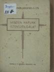 Schnattner Szigfrid - Minden napunk Istenszolgálat [antikvár]