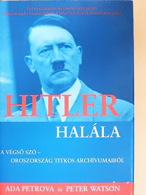 Ada Petrova - Hitler halála [antikvár]