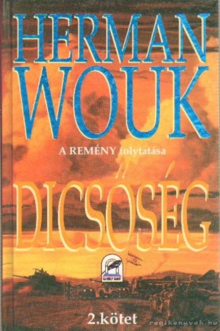 Herman Wouk - Dicsőség 2. kötet [antikvár]