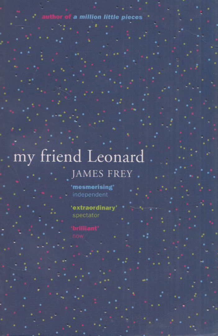James Frey - My Friend Leonard [antikvár]