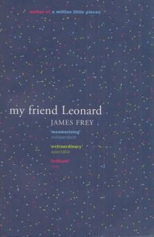 James Frey - My Friend Leonard [antikvár]