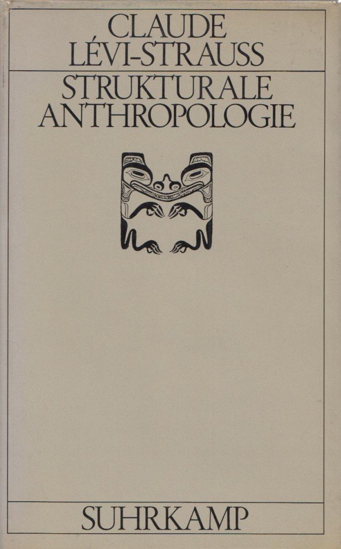 Lévi-Strauss, Claude - Strukturale Anthropologie [antikvár]