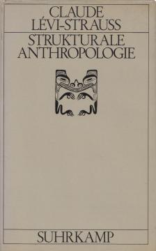 Lévi-Strauss, Claude - Strukturale Anthropologie [antikvár]