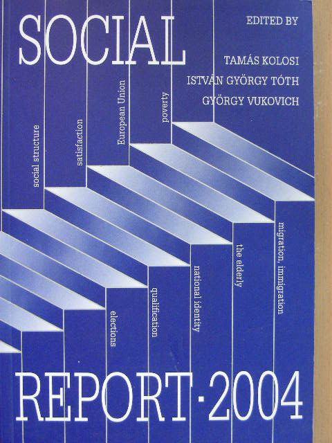 Angelusz Róbert - Social Report 2004 [antikvár]