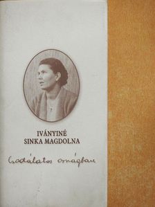 Iványiné Sinka Magdolna - Csodálatos országban [antikvár]