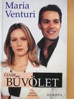 Maria Venturi - Újabb bűvölet [antikvár]