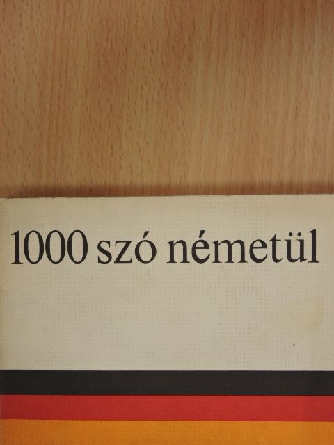 Barczán Endre - 1000 szó németül [antikvár]