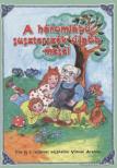Vincze Aranka - A háromlábú suszterszék újabb meséi [antikvár]
