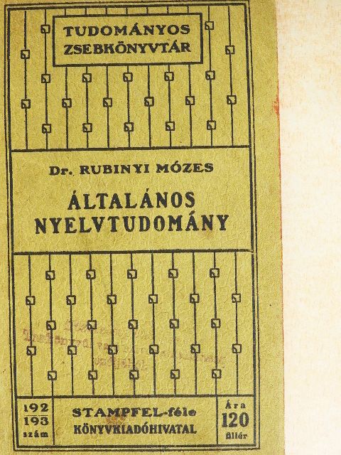 Dr. Rubinyi Mózes - Általános nyelvtudomány [antikvár]