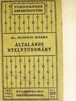 Dr. Rubinyi Mózes - Általános nyelvtudomány [antikvár]