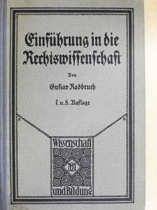 Dr. Gustav Radbruch - Einführung in die Rechtswissenschaft (gótbetűs) [antikvár]