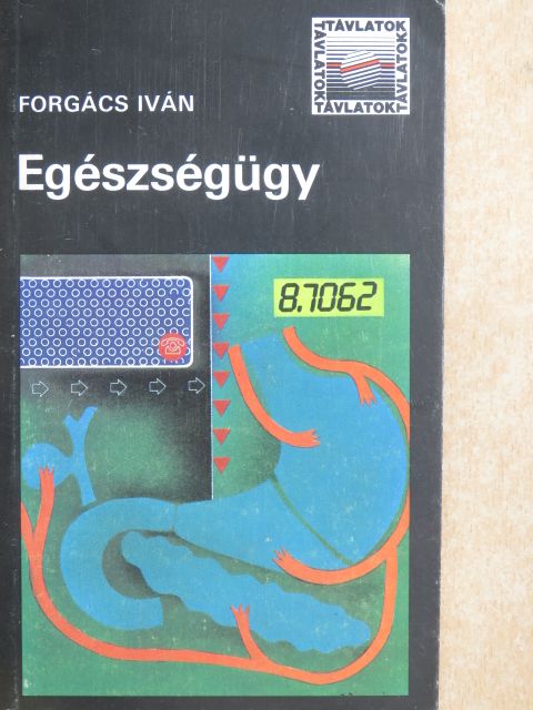 Forgács Iván - Egészségügy [antikvár]