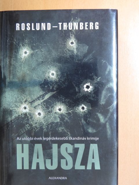 Anders Roslund - Hajsza  [antikvár]