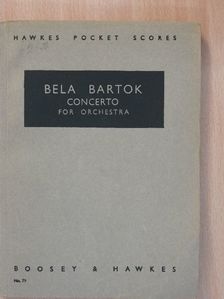 Bartók Béla - Concerto for Orchestra (Solymos Péter könyvtárából) [antikvár]