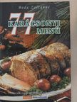 Boda Zoltánné - 77 karácsonyi menü [antikvár]