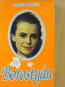 Angela Mancini - Borostyán 10. [antikvár]