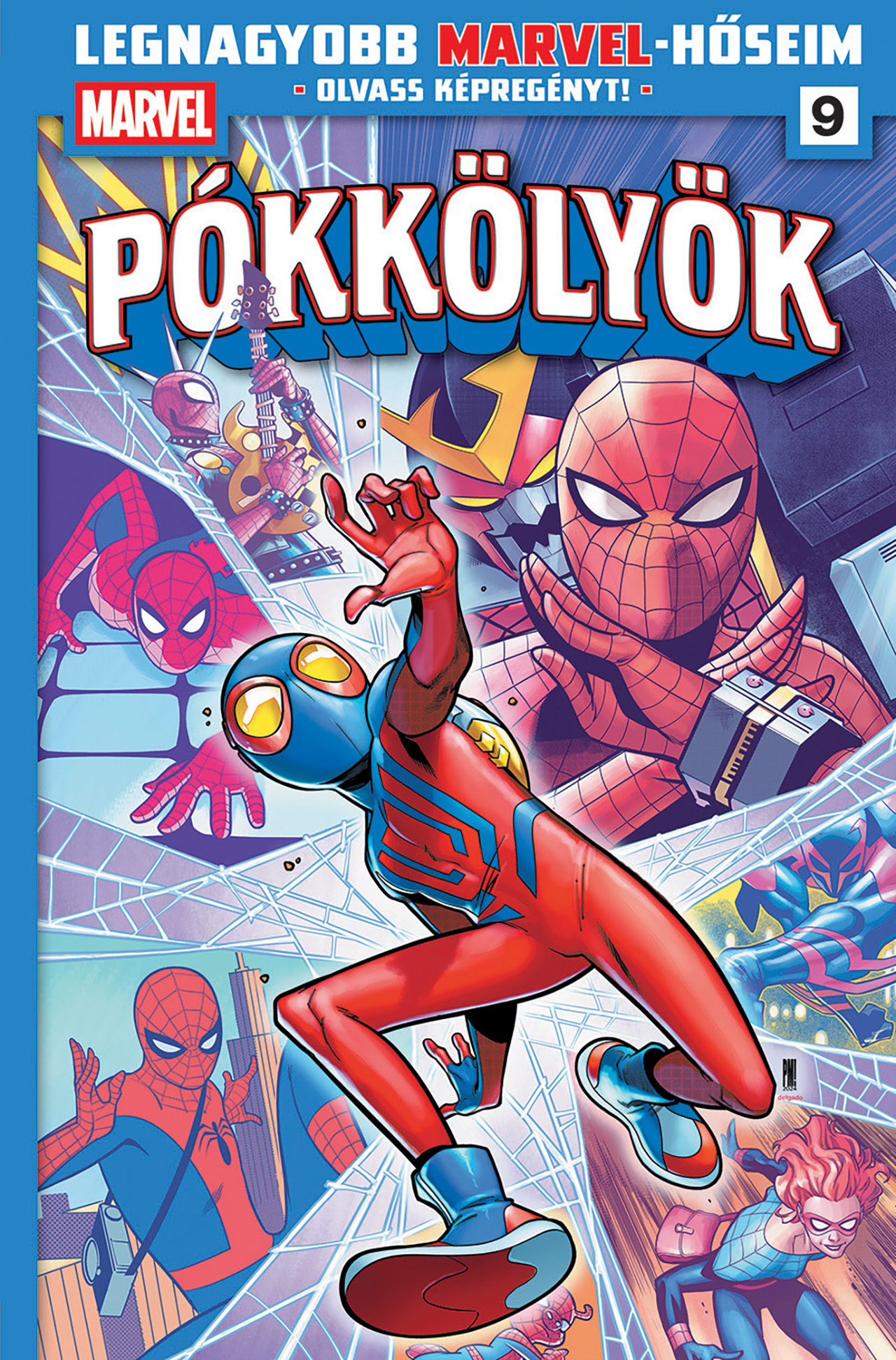 Dan Slott - Legnagyobb Marvel-hőseim 9.