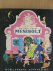 Gazdag Erzsébet - Mesebolt [antikvár]