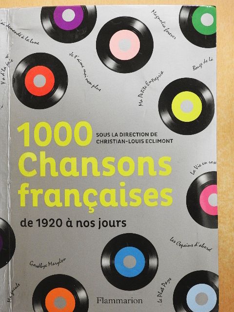 Christian-Louis Eclimont - 1000 Chansons francaises de 1920 á nos jours [antikvár]