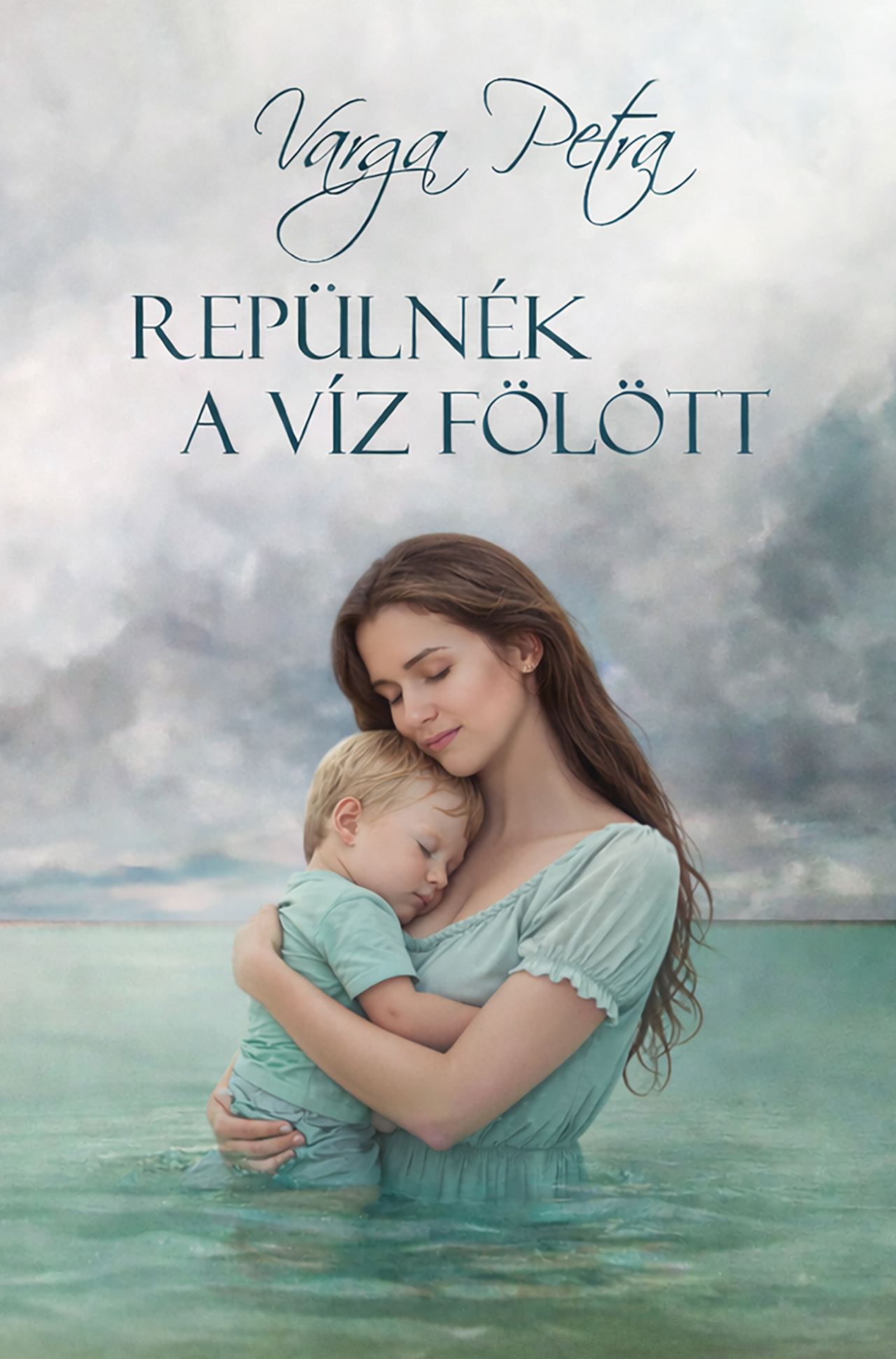 Varga Petra - Repülnék a víz fölött