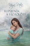 Varga Petra - Repülnék a víz fölött