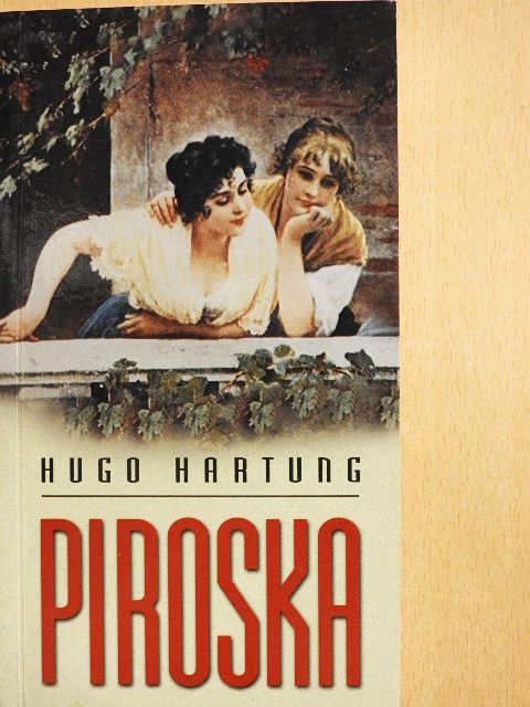 Hugo Hartung - Piroska [antikvár]