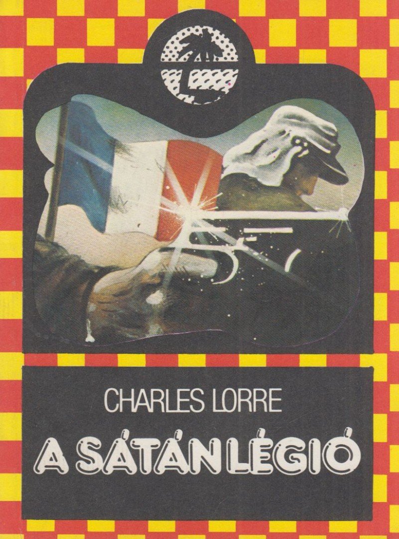 CHARLES LORRE - A sátánlégió [antikvár]