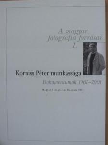 Daróczi Kiss Márta - Korniss Péter munkássága [antikvár]