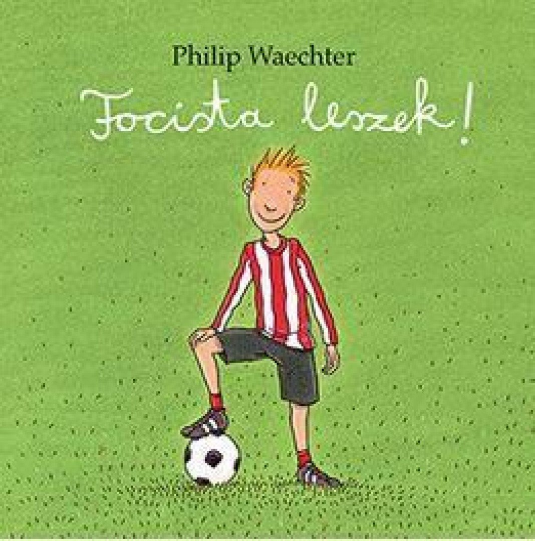 Philip Waechter - Focista leszek! [antikvár]