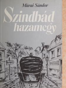 Márai Sándor - Szindbád hazamegy [antikvár]