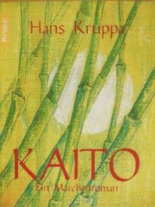 Hans Kruppa - Kaito [antikvár]