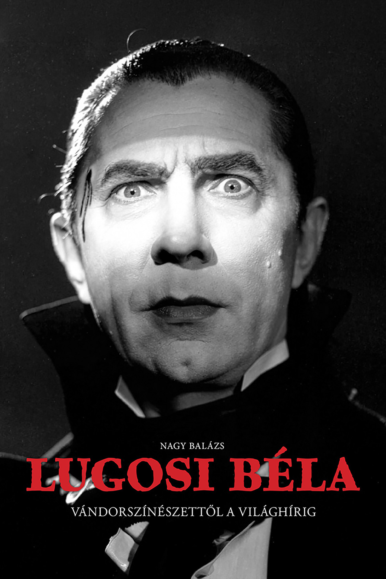 Nagy Balázs - Lugosi Béla