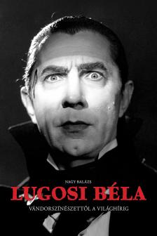 Nagy Balázs - Lugosi Béla