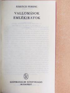 Rákóczi Ferenc - Vallomások, emlékiratok [antikvár]