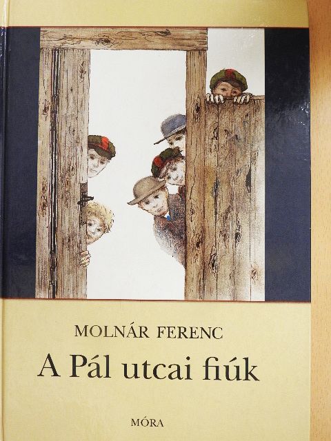 Molnár Ferenc - A Pál utcai fiúk [antikvár]