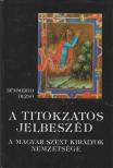 Dümmerth Dezso - A titokzatos jelbeszéd [antikvár]