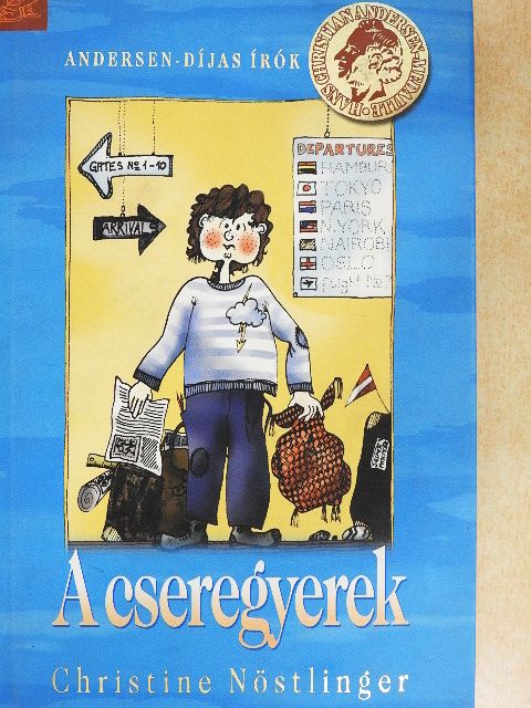Christine Nöstlinger - A cseregyerek [antikvár]