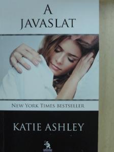 Katie Ashley - A javaslat [antikvár]