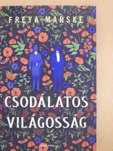 Freya Marske - Csodálatos világosság [antikvár]