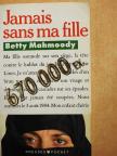 Betty Mahmoody - Jamais sans ma fille [antikvár]