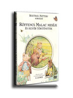 MIRAX BLUEBLACK 1908 KER. ÉS SZOLG. KFT. 2 - RÖFFENCS MALAC MESÉJE... - BEATRIX POTTER SOR. 2.