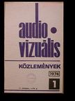 Arató Ágnes - Audio-vizuális technikai és módszertani közlemények 1974/1-6. [antikvár]