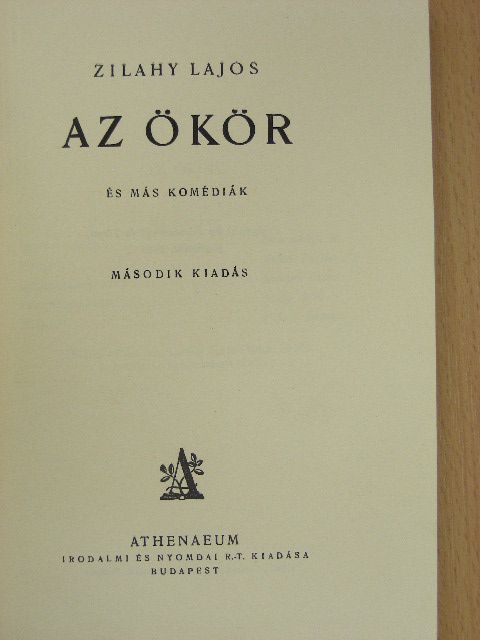 Zilahy Lajos - Az ökör és más komédiák [antikvár]