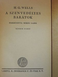 H. G. Wells - A szenvedélyes barátok [antikvár]